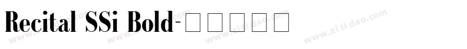 Recital SSi Bold字体转换